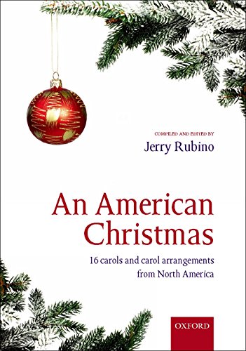 9780193379787: An American Christmas: 16 carols and carol arrangements from North America