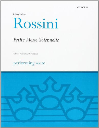 Imagen de archivo de Petite Messe Solennelle: Performing score (Classic Choral Works) a la venta por Ergodebooks