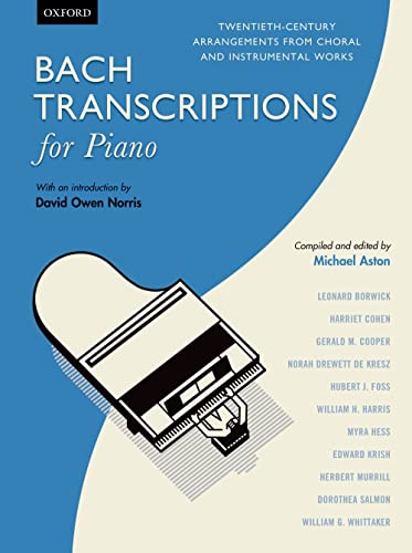Stock image for Bach Transcriptions for Piano: Twentieth-century arrangements from choral and instrumental works (Sheet music) for sale by Book Depository International