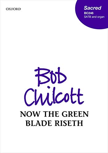 Imagen de archivo de Now the green blade riseth a la venta por Revaluation Books