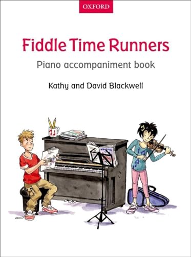 Imagen de archivo de Fiddle Time Runners Piano Accompaniment Book a la venta por Wizard Books