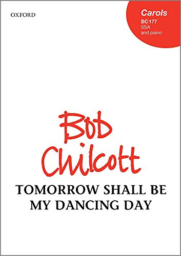Imagen de archivo de Tomorrow Shall Be My Dancing Day a la venta por Blackwell's
