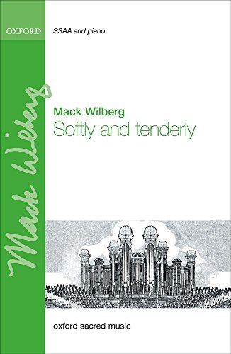 9780193401617: Softly and tenderly: SSAA vocal score