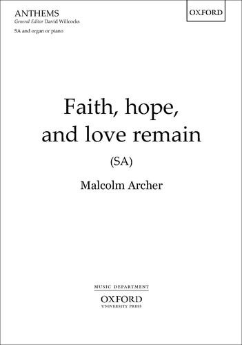 Beispielbild fr Faith, Hope, and Love Remain zum Verkauf von Blackwell's