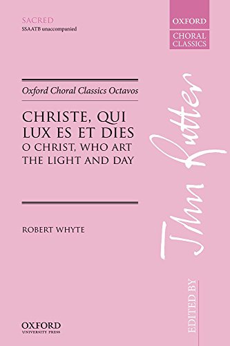 Beispielbild fr Christe, Qui Lux Es Et Dies (O Christ, Who Art the Light and Day) zum Verkauf von Blackwell's