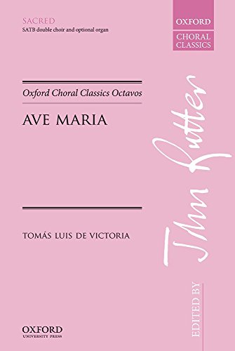 9780193416000: Ave Maria: Vocal score (Oxford Choral Classics Octavos)