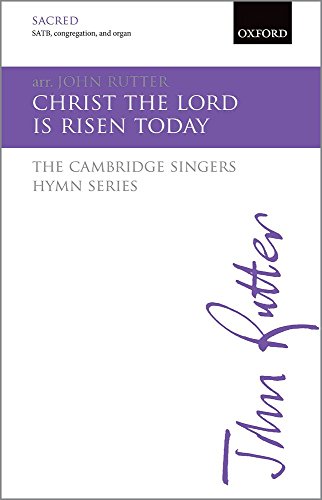 Stock image for Christ the Lord is risen today: SATB vocal score (The Cambridge Singers Hymn Series) for sale by Revaluation Books