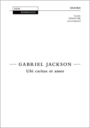 9780193417311: Ubi caritas et amor: Vocal score (New Horizons)