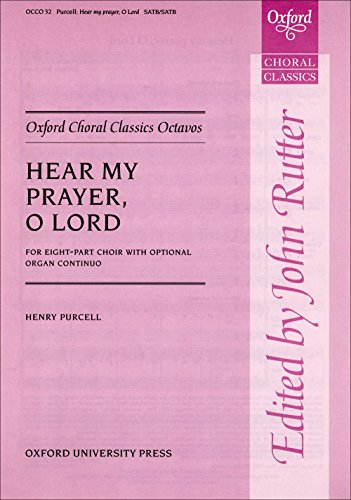 9780193418066: Hear my prayer, O Lord: Vocal score (Oxford Choral Classics Octavos)