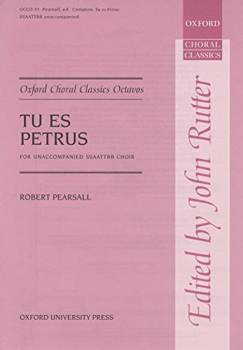 9780193418172: Tu es Petrus: Vocal score (Oxford Choral Classics Octavos)