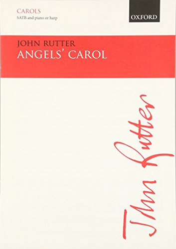 9780193431263: Angels' Carol: SATB vocal score