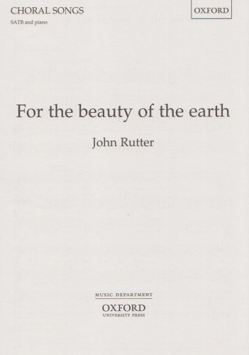 9780193431324: For the beauty of the earth: SATB vocal score