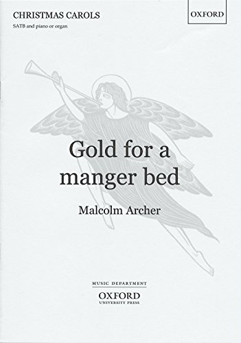 Stock image for Gold for a Manger Bed for sale by Revaluation Books