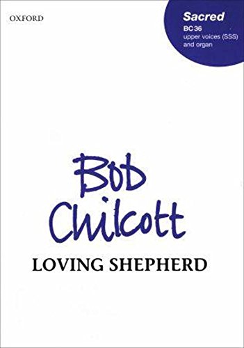 9780193432840: Loving shepherd of thy sheep: Vocal score