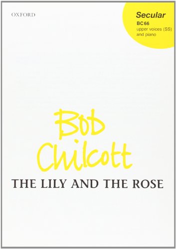 Stock image for The Lily and the Rose for sale by Blackwell's