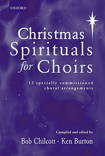 Stock image for Christmas Spirituals for Choirs: Vocal score (. . . for Choirs Collections) for sale by WorldofBooks