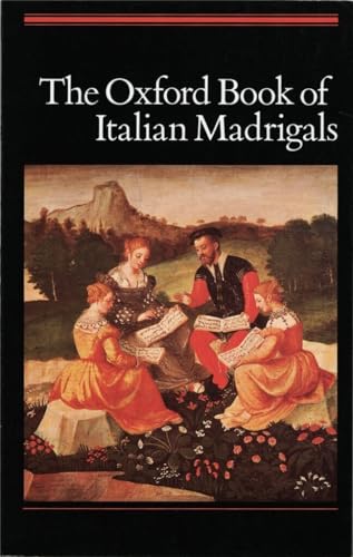 Stock image for The Oxford Book of Italian Madrigals for sale by HPB-Ruby