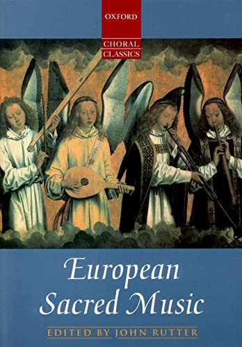 Beispielbild fr European Sacred Music (Oxford Choral Classics Collections) zum Verkauf von Magus Books Seattle