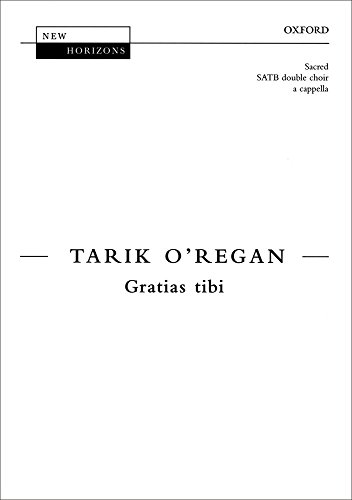 9780193439023: Gratias tibi: Vocal score (New Horizons)