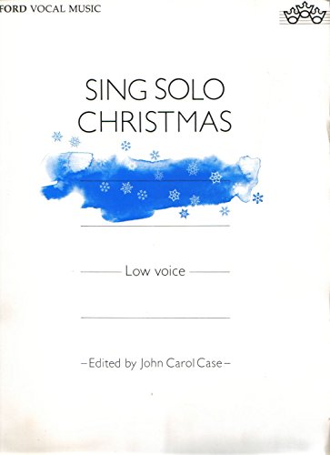 Stock image for Sing Solo Christmas, Low Voice for sale by SecondSale