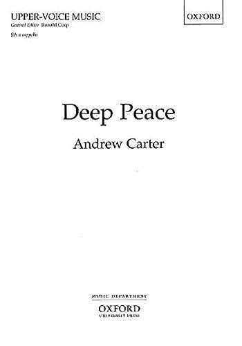 9780193504790: Deep Peace: SATB vocal score