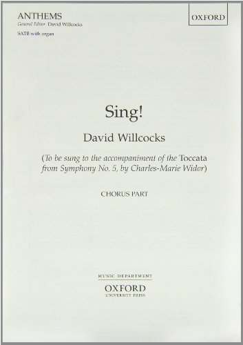 Stock image for SING! MIXED CHOIR & ORGAN ACCOMP WIDOR TOCCATA for sale by INDOO
