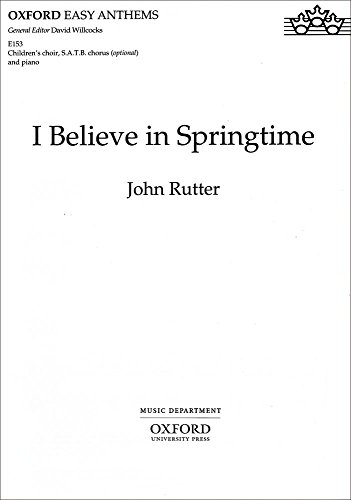 9780193511385: I believe in springtime: Vocal score