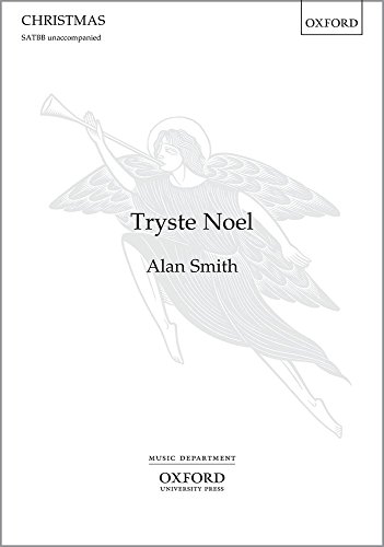 9780193514300: Tryste Noel: Vocal score