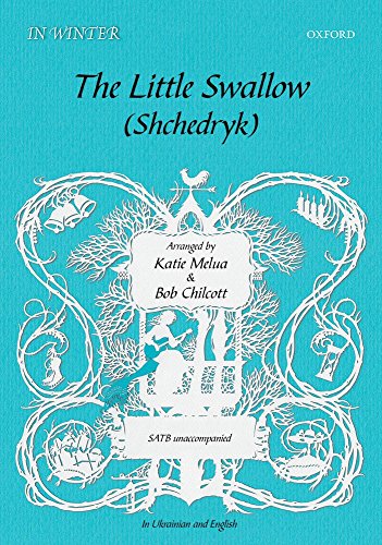 Imagen de archivo de The Little Swallow/Schedryk a la venta por Blackwell's