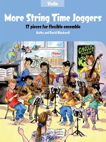 Beispielbild fr More String Time Joggers: 17 pieces for flexible ensemble (String Time Ensembles) zum Verkauf von WorldofBooks