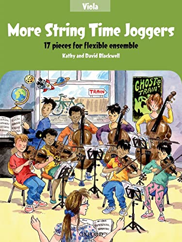 Imagen de archivo de More String Time Joggers: 17 pieces for flexible ensemble (String Time Ensembles) a la venta por Revaluation Books