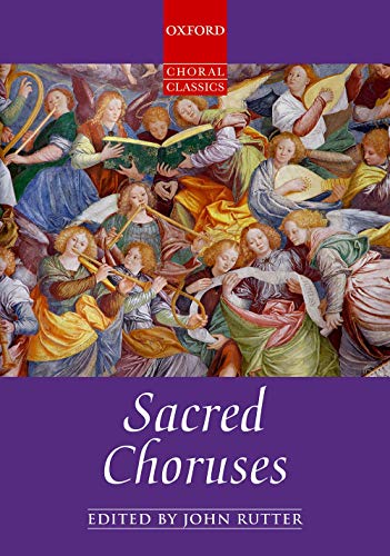 Beispielbild fr Sacred Choruses: Vocal score (Oxford Choral Classics) zum Verkauf von HPB-Red