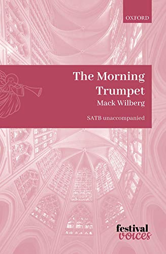 9780193524828: The Morning Trumpet: SATB vocal score (Festival Voices)