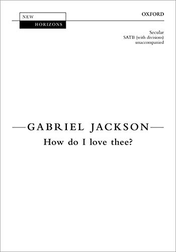 9780193529083: How do I love thee?: Vocal score (New Horizons)