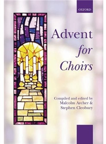 9780193530256: Advent for Choirs (. . . for Choirs Collections)