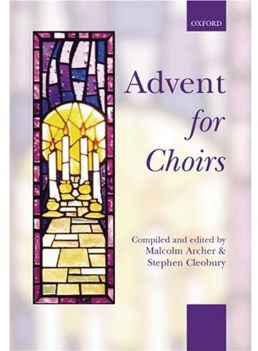 Stock image for Advent for Choirs for sale by Blackwell's