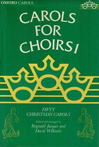 9780193532212: Carols for Choirs: Fifty Christmas Carols: Bk. 1