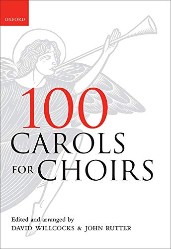 Beispielbild fr 100 Carols for Choirs (. . . for Choirs Collections) zum Verkauf von GoodwillNI