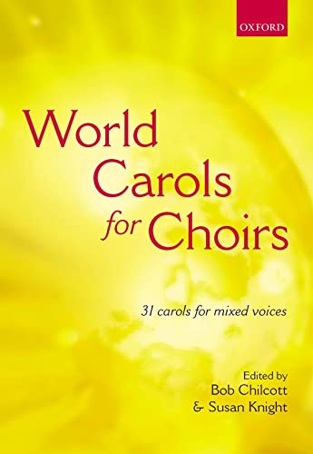 9780193532311: World Carols for Choirs (SATB): Vocal score (. . . for Choirs Collections)