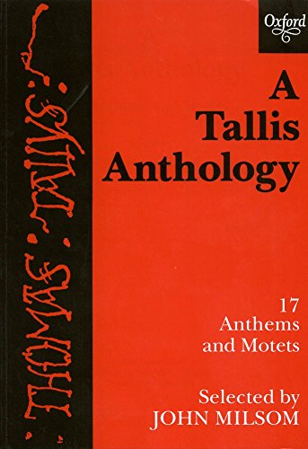 Stock image for A Tallis Anthology: 17 Anthems and Motets (Tudor Church Music Series) for sale by Ergodebooks