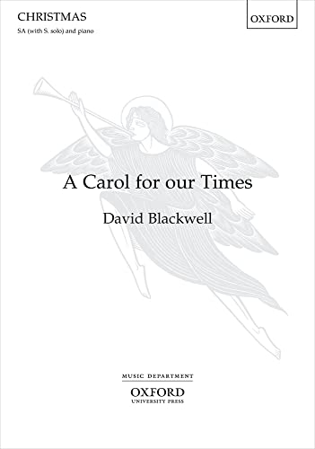 9780193535527: A Carol for our Times: SA vocal score