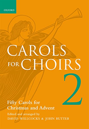 Imagen de archivo de Carols for Choirs 2: Fifty Carols for Christmas and Advent a la venta por ZBK Books