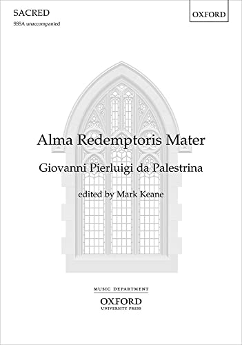 Stock image for Alma Redemptoris Mater: Vocal score for sale by Revaluation Books