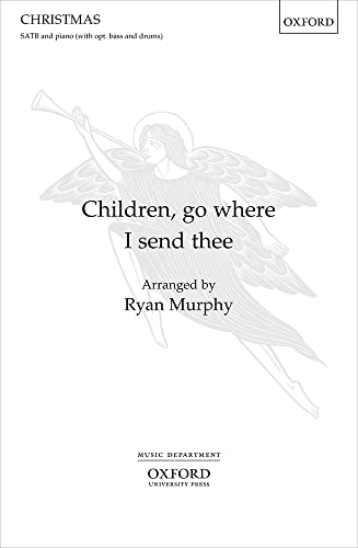Stock image for Children, Go Where I Send Thee for sale by GreatBookPrices