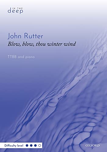 Stock image for Blow, blow, thou winter wind: TTBB vocal score (In the deep) for sale by Revaluation Books