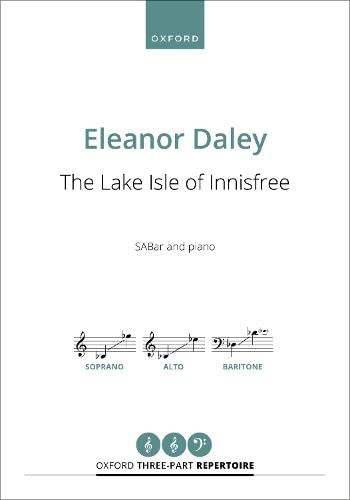 9780193561793: The Lake Isle of Innisfree (Oxford Three-part Repertoire)