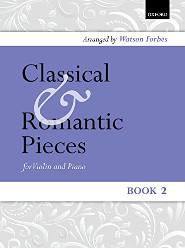 Stock image for Classical and Romantic Pieces for Violin Book 2 for sale by Better World Books