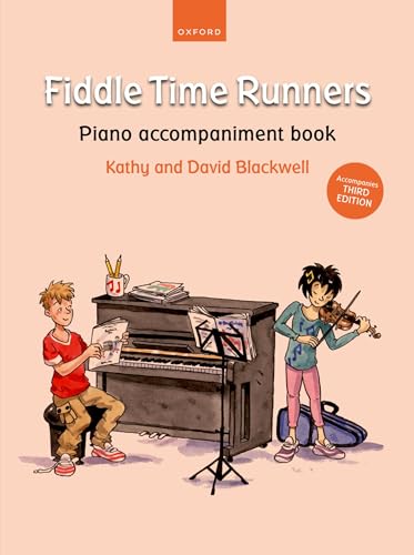 Imagen de archivo de Fiddle Time Runners Piano accompaniment book (for Third Edition): Accompanies Third Edition a la venta por THE SAINT BOOKSTORE