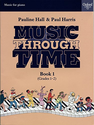 Stock image for Music Through Time Piano Book 1 for sale by Blackwell's