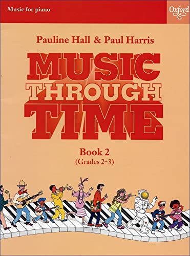 9780193571945: Music through Time Piano Book 2